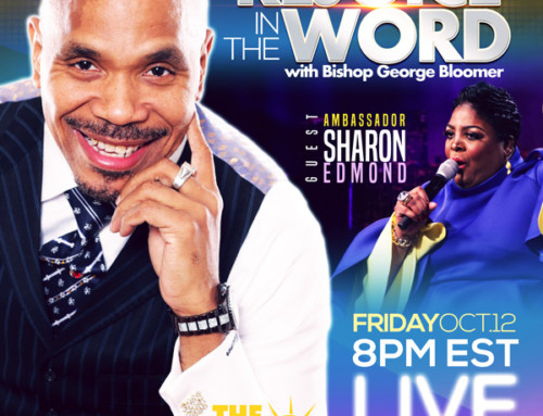 Rejoice in the Word with Bishop George Bloomer
