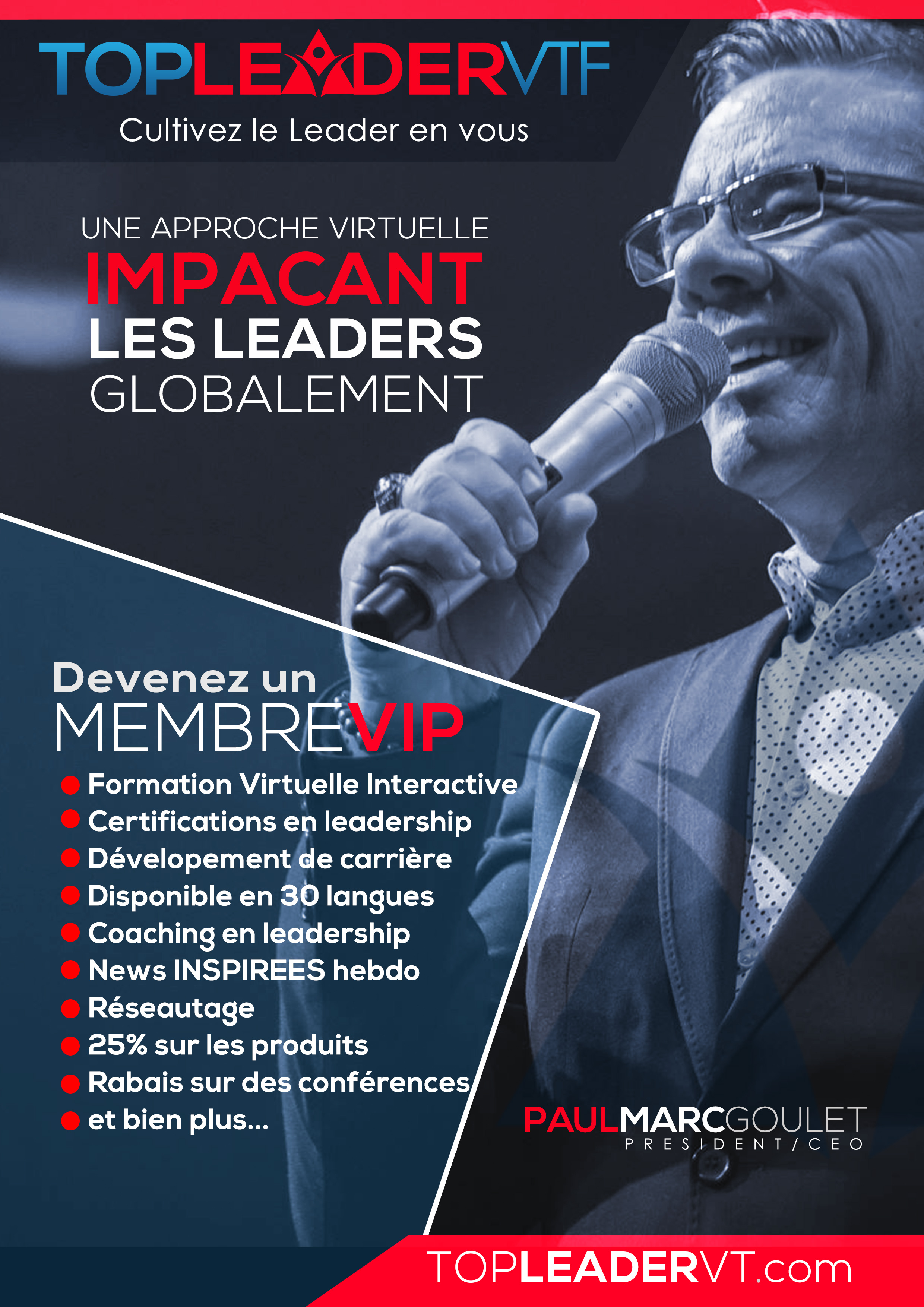 French-language Top Leader VTF flyer: 'Cultivez le Leader en vous', headline 'Impacant les leaders globalement', and a VIP membership benefits list beside a speaker holding a microphone