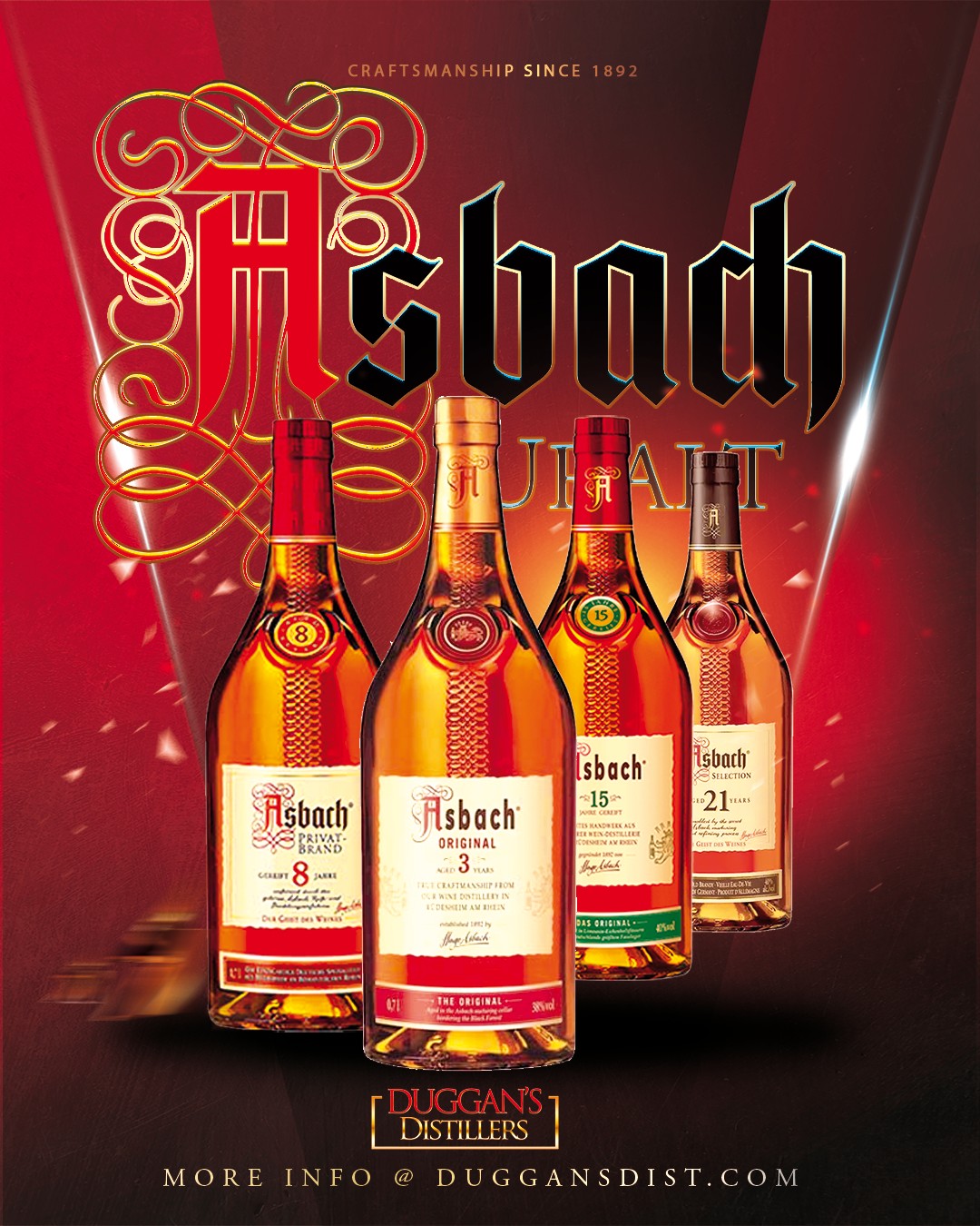 Asbach campaign poster for Duggan's Distillers: four Asbach brandy bottles (Privatbrand 8, Original 3, 15 and Selection 21 years) beneath ornate Asbach lettering on a red and black background, with the line 'Craftsmanship since 1892' and 'More info @ duggansdist.com'
